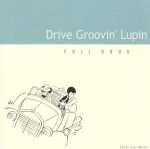 [Usado] Drive Groovin' Lupin/Ono Yuji (Lupin el tercero)