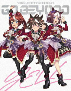 Uma Musume Pretty Derby 5th EVENT ARENA TOUR GO BEYOND -YELL- & -NEW GATE-[Blu-ray] [ (V.A.)]