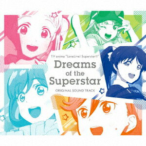 TV anime "Love Live! "Superstar!!" Original Soundtrack [Fujisawa Keimasa]