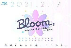 【BLU-R】hololive IDOL PROJECT 1.ª transmisión en vivo.『Bloom』