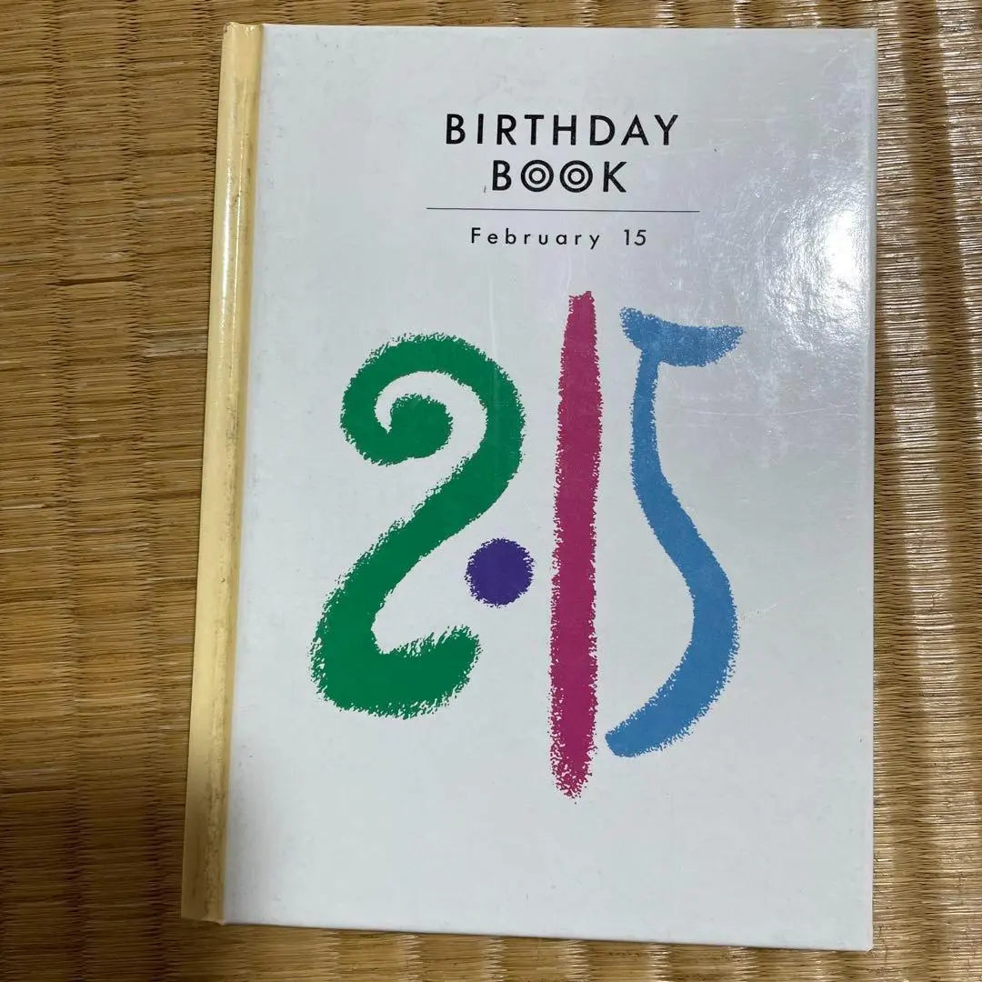 BIRTHDAY BOOK February 15th