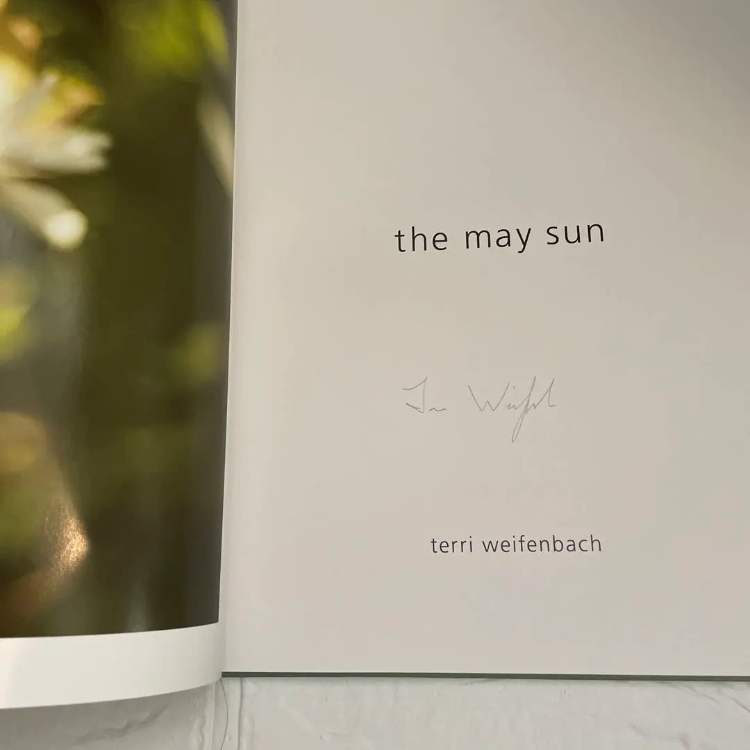 [Libro raro] Libro de fotografías autografiado de Terri Weifenbach "The May Sun"