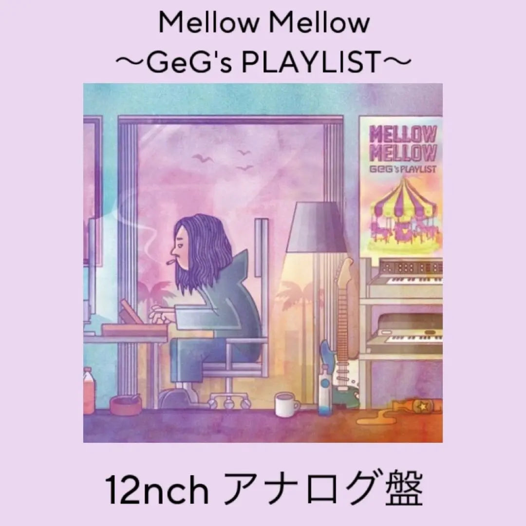 Record Mellow Mellow ~GeG's PLAYLIST~